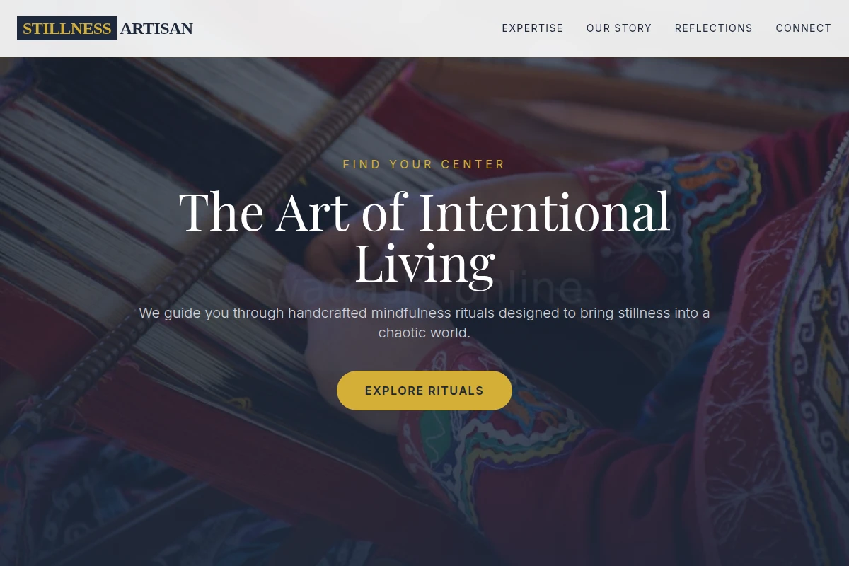 Stillness Artisan